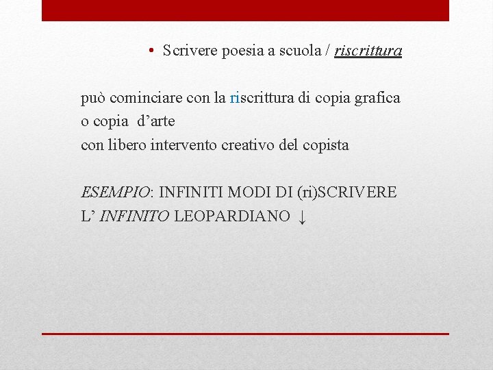  • Scrivere poesia a scuola / riscrittura può cominciare con la riscrittura di