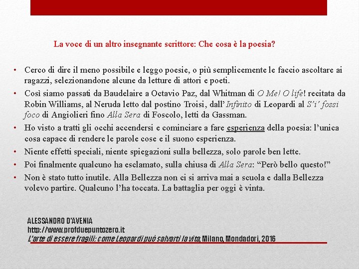 La voce di un altro insegnante scrittore: Che cosa è la poesia? • Cerco