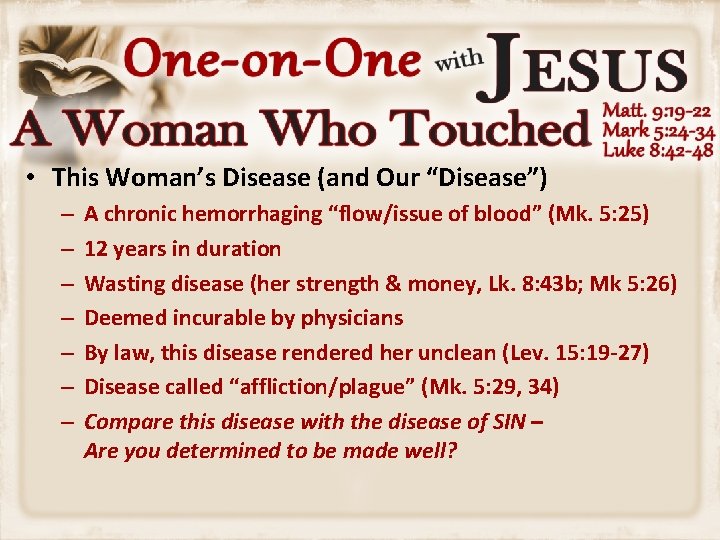  • This Woman’s Disease (and Our “Disease”) – – – – A chronic