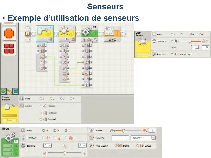 Senseurs • Exemple d’utilisation de senseurs 