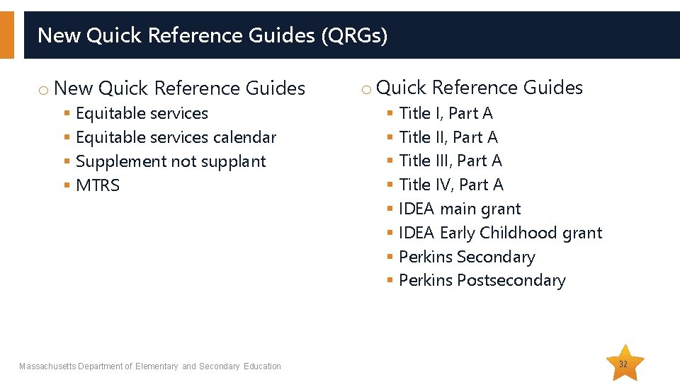 New Quick Reference Guides (QRGs) o New Quick Reference Guides § Equitable services calendar