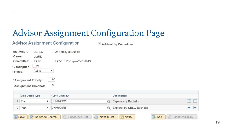 Advisor Assignment Configuration Page ‘- 19 