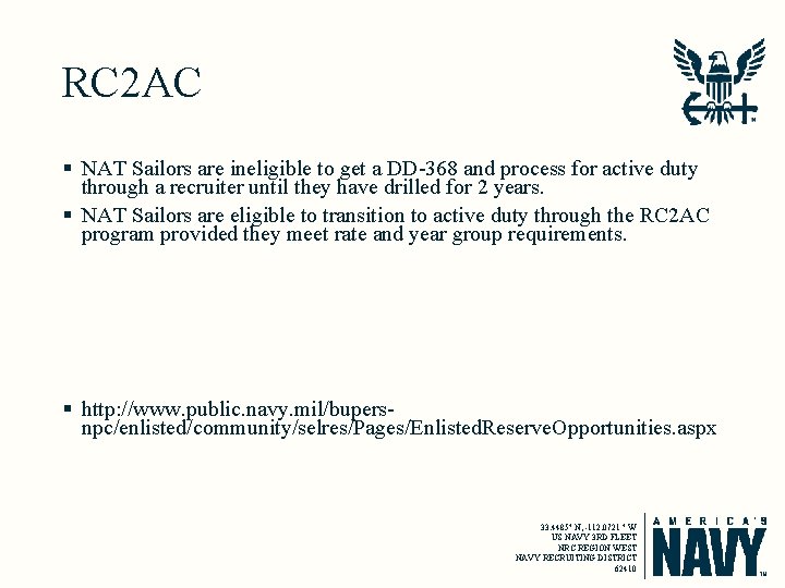 RC 2 AC § NAT Sailors are ineligible to get a DD-368 and process