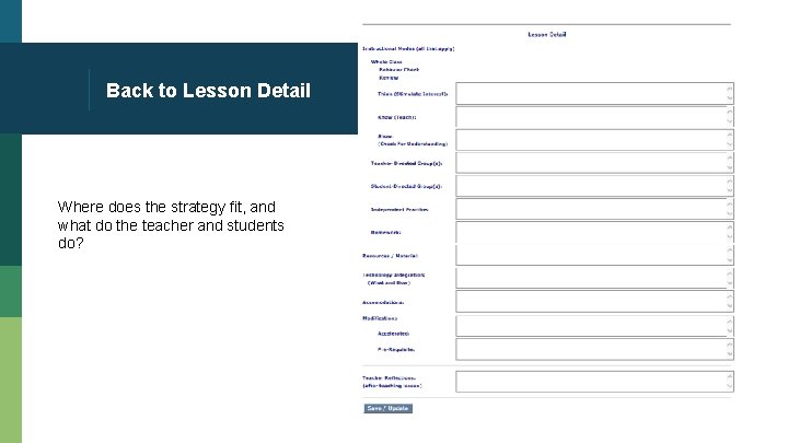 Back to Lesson Detail Where does the strategy fit, and what do the teacher