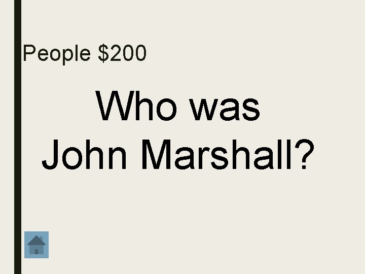 People $200 Who was John Marshall? 