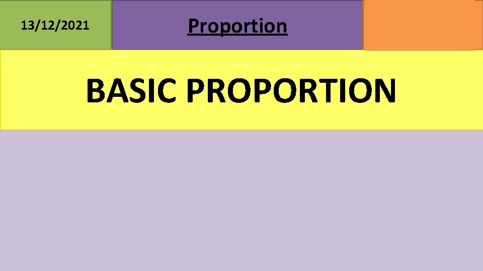 13/12/2021 Proportion MATHSWATCH CLIP 42, 199 GRADE 2, 7 BASIC PROPORTION 