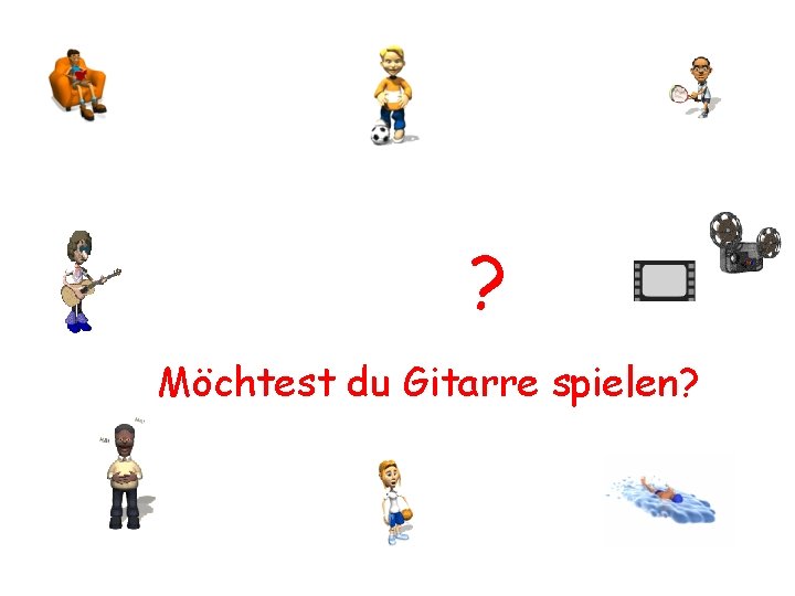 ? Möchtest du Gitarre spielen? 