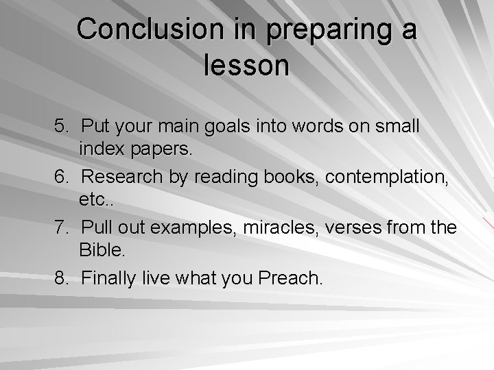 Conclusion in preparing a lesson 5. Put your main goals into words on small