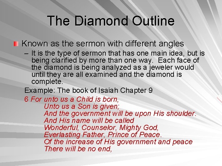 The Diamond Outline Known as the sermon with different angles – It is the