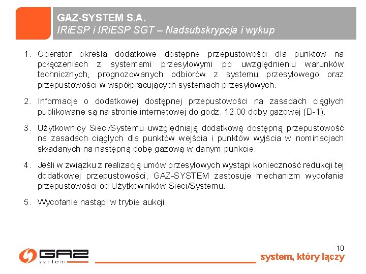 GAZ-SYSTEM S. A. IRi. ESP i IRi. ESP SGT – Nadsubskrypcja i wykup 1.