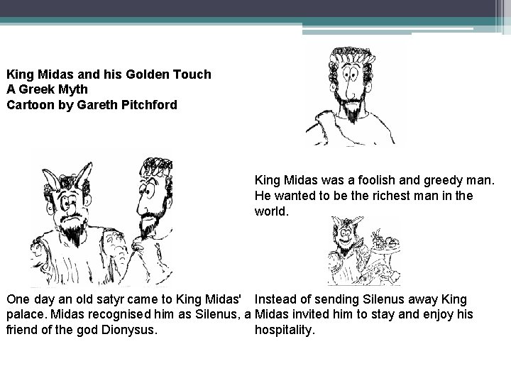 King Midas and his Golden Touch A Greek Myth Cartoon by Gareth Pitchford King