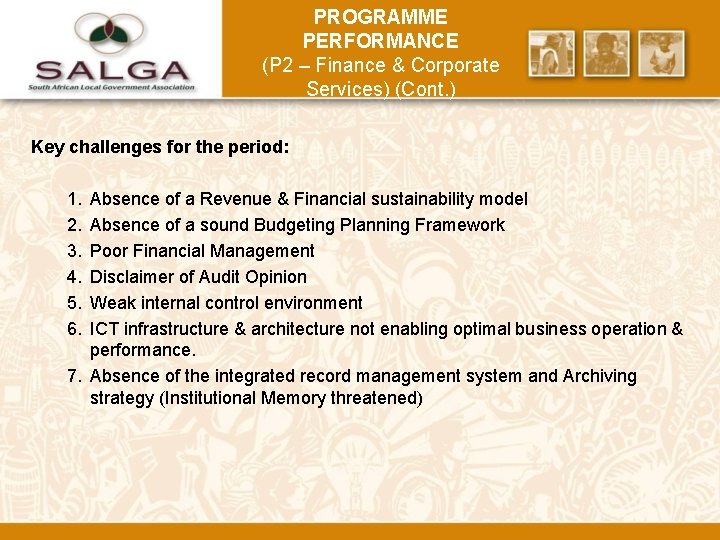 PROGRAMME PERFORMANCE (P 2 – Finance & Corporate Services) (Cont. ) Key challenges for