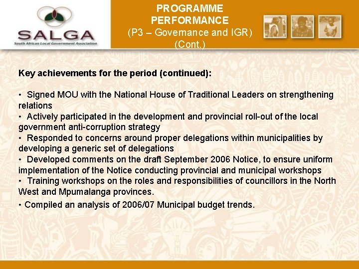 PROGRAMME PERFORMANCE (P 3 – Governance and IGR) (Cont. ) Key achievements for the