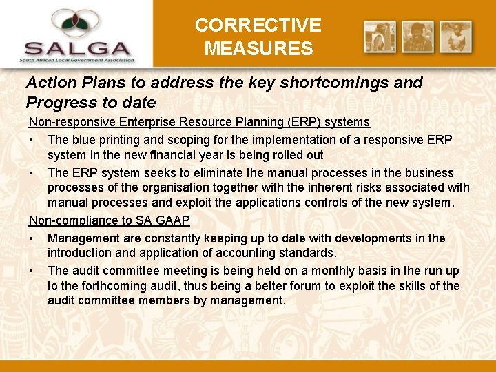 CORRECTIVE MEASURES Action Plans to address the key shortcomings and Progress to date Non-responsive