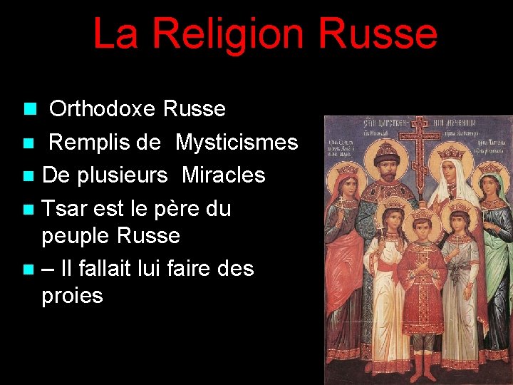 La Religion Russe n Orthodoxe Russe Remplis de Mysticismes n De plusieurs Miracles n
