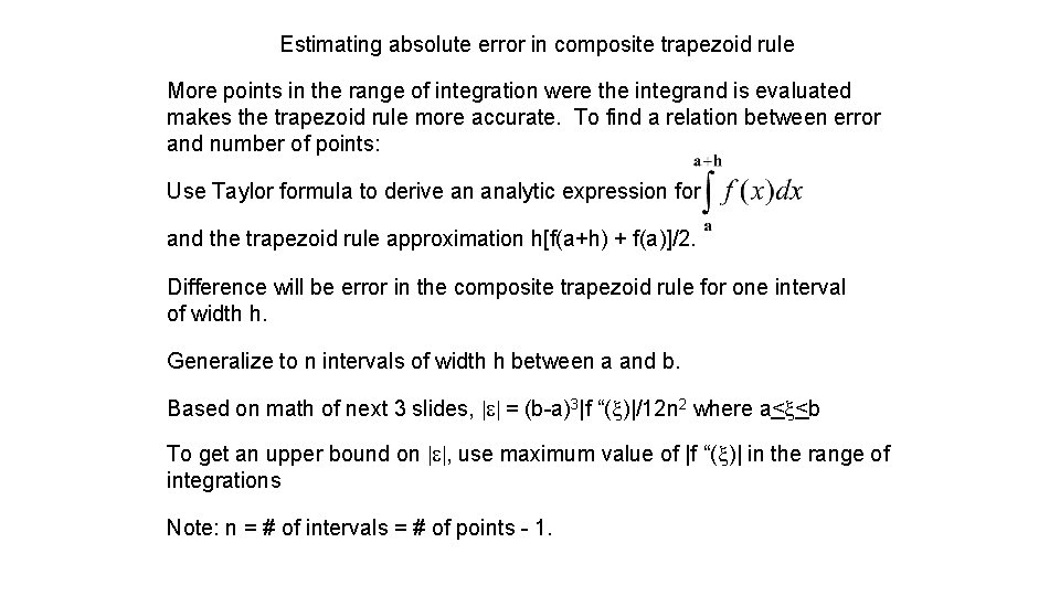 Estimating absolute error in composite trapezoid rule More points in the range of integration