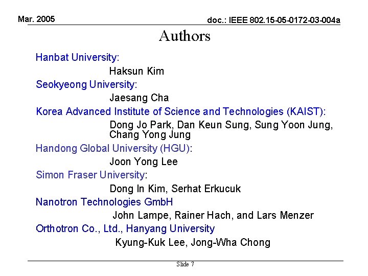 Mar. 2005 doc. : IEEE 802. 15 -05 -0172 -03 -004 a Authors Hanbat