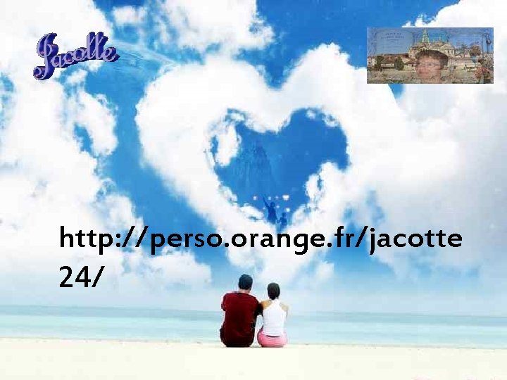 http: //perso. orange. fr/jacotte 24/ 