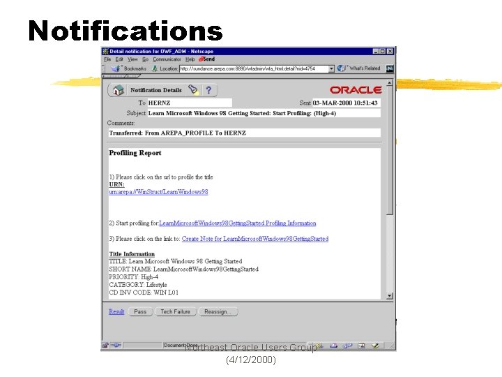 Notifications Northeast Oracle Users Group (4/12/2000) 