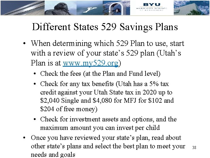 Different States 529 Savings Plans • When determining which 529 Plan to use, start Different States 529 Savings Plans • When determining which 529 Plan to use, start