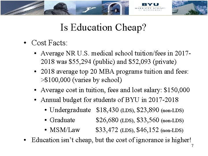 Is Education Cheap? • Cost Facts: • Average NR U. S. medical school tuition/fees
