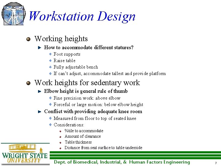Work Area Design Definition the design of the