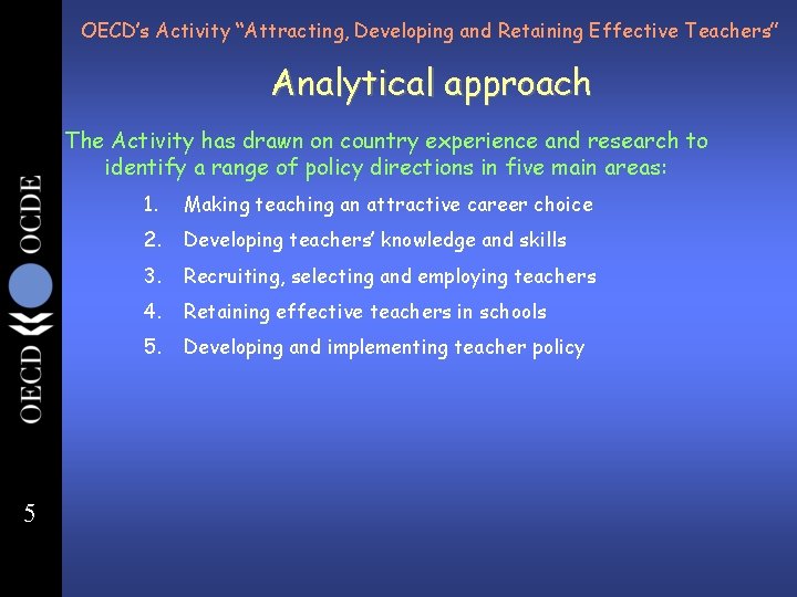 Teachers Matter Attracting Developing and Retaining Effective Teachers