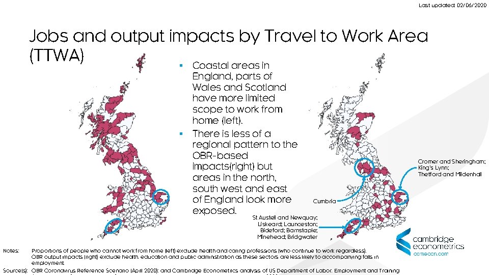 Last updated: 02/06/2020 Jobs and output impacts by Travel to Work Area (TTWA) §