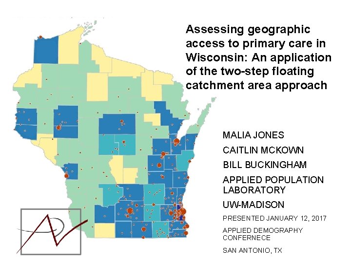 Assessing geographic access to primary care in Wisconsin