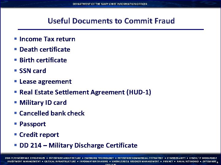 DEPARTMENT OF THE NAVY CHIEF INFORMATION OFFICER Useful Documents to Commit Fraud § Income
