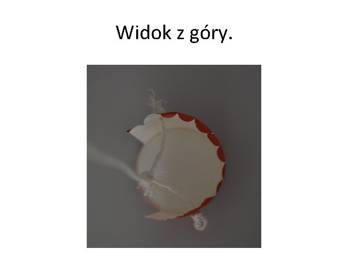 Widok z góry. 