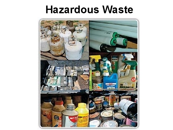 Hazardous Waste 