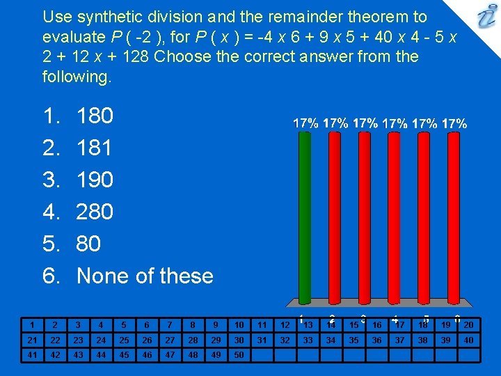 Use synthetic division and the remainder theorem to evaluate P ( -2 ), for