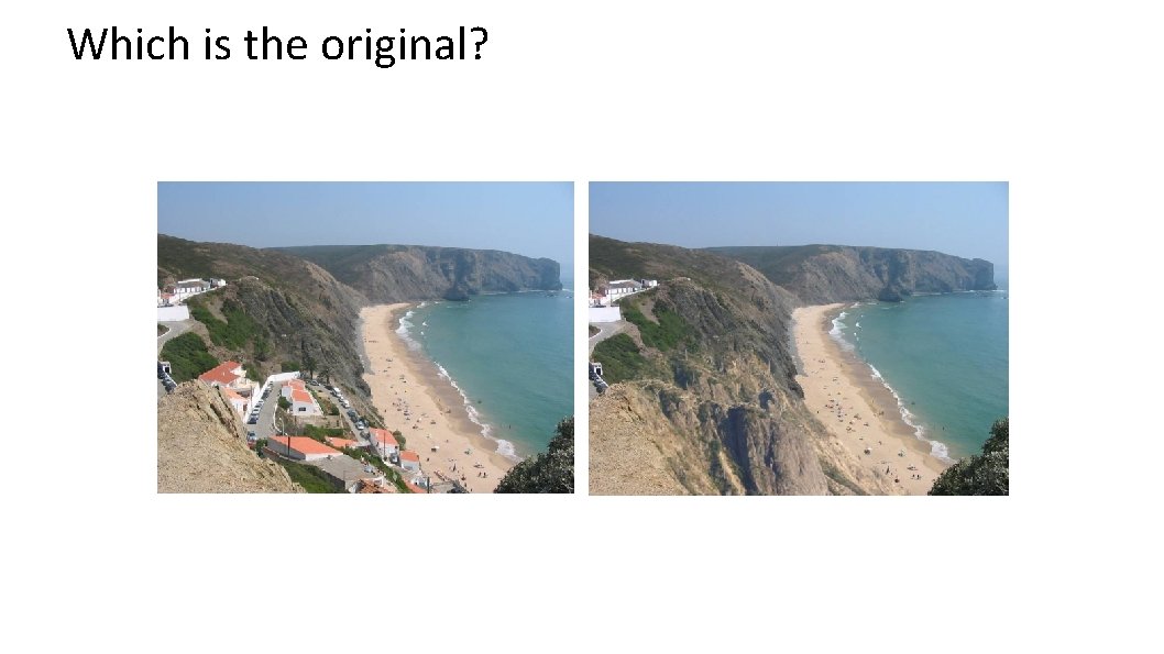 Which is the original? 