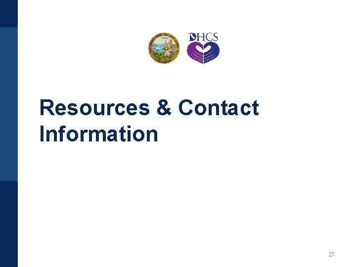 Resources & Contact Information 27 