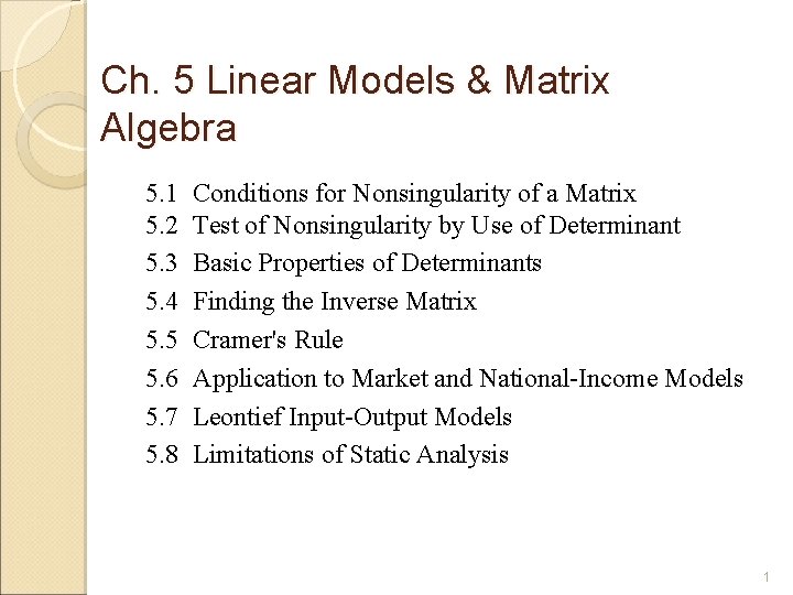 Ch. 5 Linear Models & Matrix Algebra 5. 1 5. 2 5. 3 5.