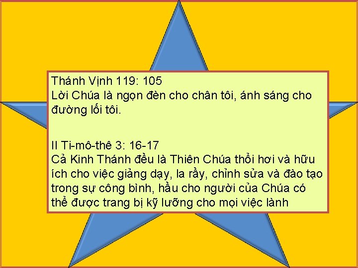 Thánh Vịnh 119: 105 Lời Chúa là ngọn đèn cho chân tôi, ánh sáng