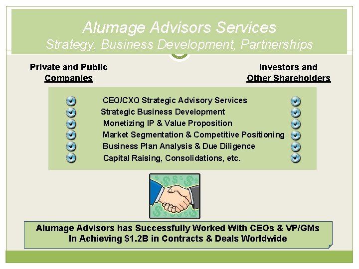 Alumage Advisors Services Strategy, Business Development, Partnerships Private and Public Companies Investors and Other
