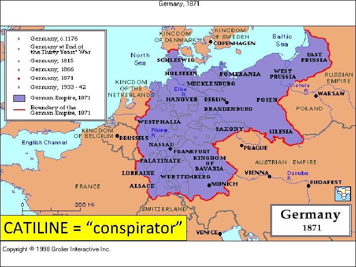 CATILINE = “conspirator” 