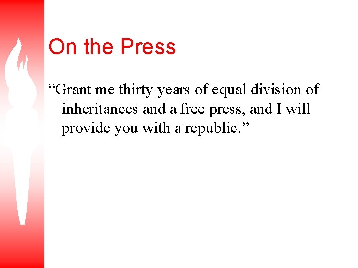 On the Press “Grant me thirty years of equal division of inheritances and a