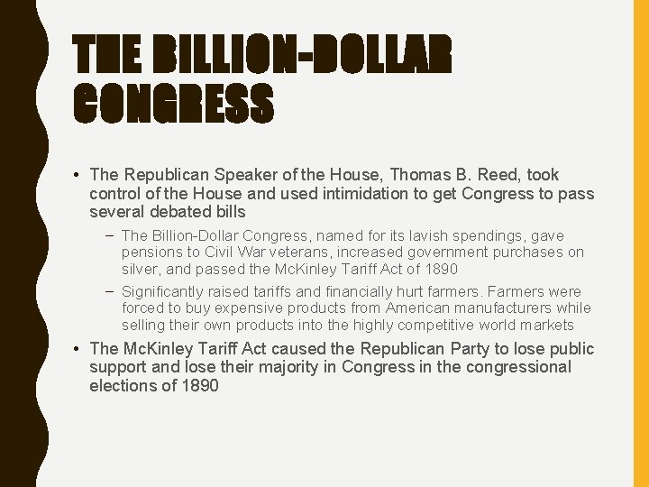 THE BILLION-DOLLAR CONGRESS • The Republican Speaker of the House, Thomas B. Reed, took