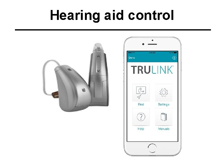 Hearing aid control 