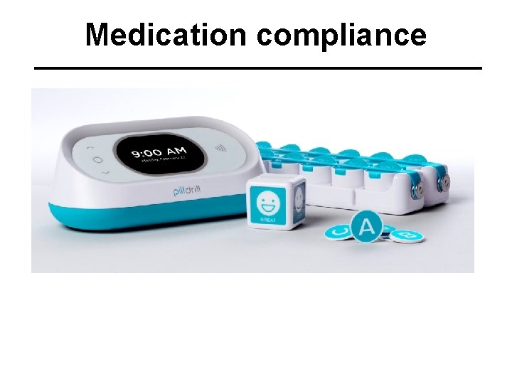 Medication compliance 