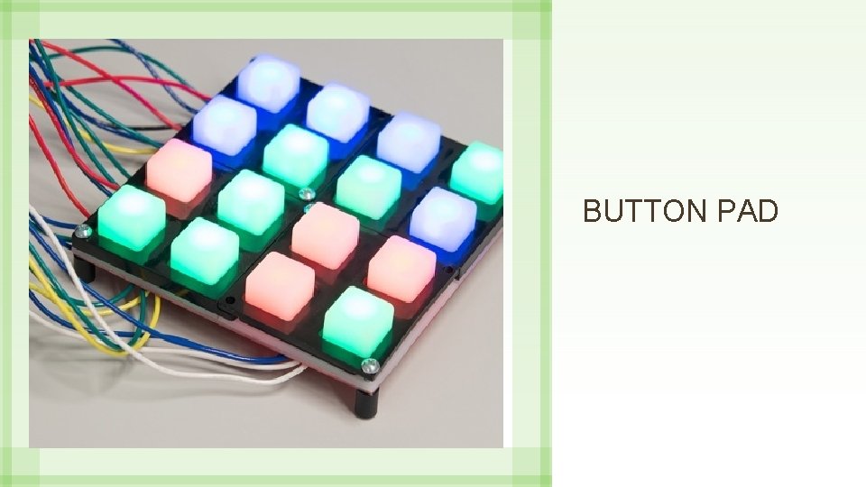 BUTTON PAD 