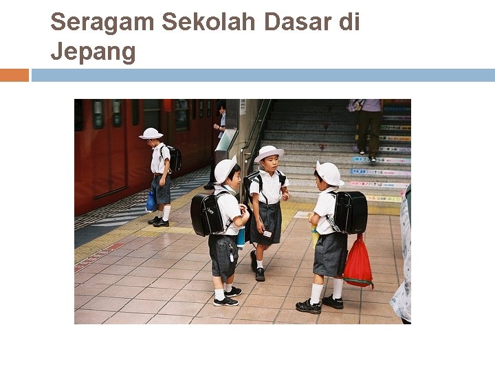 Seragam Sekolah Dasar di Jepang 