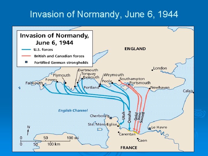 Invasion of Normandy, June 6, 1944 