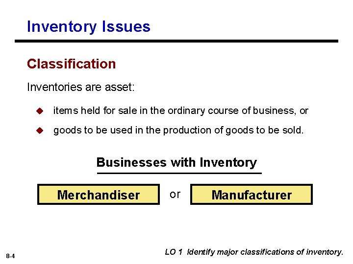 Inventory Issues Classification Inventories are asset: u items held for sale in the ordinary
