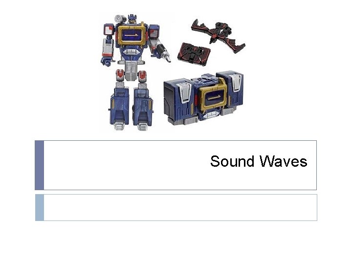 Sound Waves 