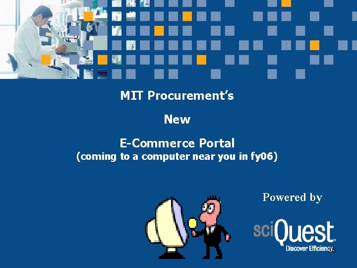 MIT Procurement’s New E-Commerce Portal (coming to a computer near you in fy 06)