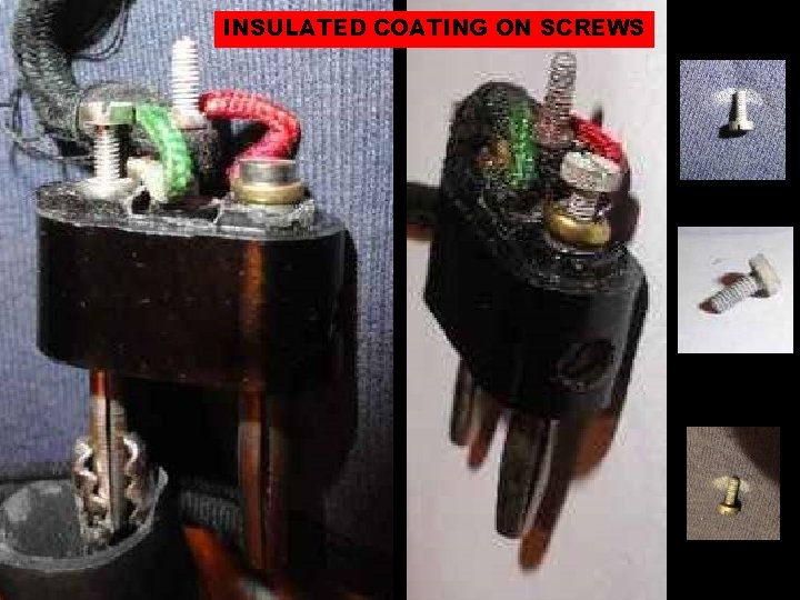 INSULATED COATING ON SCREWS 